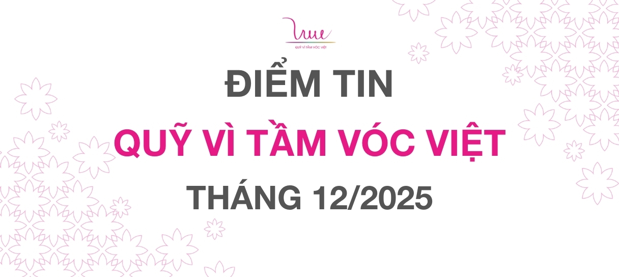 ĐIỂM TIN QUỸ VÌ TẦM VÓC VIỆT THÁNG 12/2025